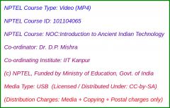 NOC:Introduction to Ancient Indian Technology (USB)