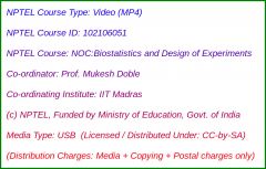 NOC:Biostatistics and Design of Experiments (USB)