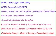 NOC:Fundamentals of Micro and Nanofabrication (USB)