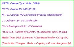 NOC:Chemical Process Intensification (USB)