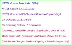 NOC:Chemical Reaction Engineering - I (USB)