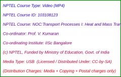 NOC:Transport Processes I: Heat and Mass Transfer (USB)