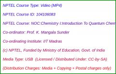 NOC:Chemistry I:Introduction To Quantum Chemistry (USB)
