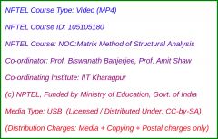 NOC:Matrix Method of Structural Analysis (USB)