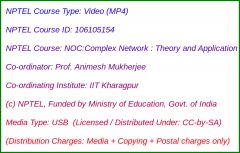 NOC:Complex Network : Theory and Application (USB)