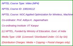 NOC:Applied Optimization for Wireless, Machine Learning, Big Data (USB)