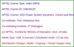 NOC:Power System Dynamics, Control and Monitoring (USB)