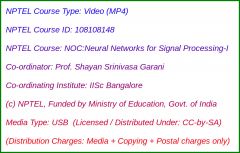 NOC:Neural Networks for Signal Processing – I (USB)