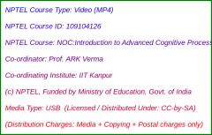NOC:Introduction to Advanced Cognitive Processes (USB)