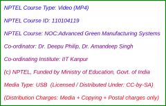 NOC:Advanced Green Manufacturing Systems (USB)