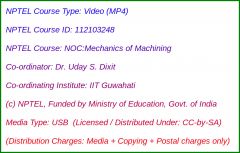 NOC:Mechanics of Machining (USB)