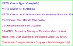 NOC:Introduction to Abrasive Machining and Finishing Processes (USB)