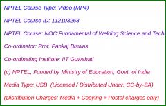 NOC:Fundamental of Welding Science and Technology (USB)