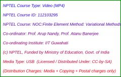 NOC:Finite Element Method: Variational Methods to Computer Programming (USB)