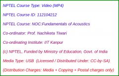 NOC:Fundamentals of Acoustics (USB)