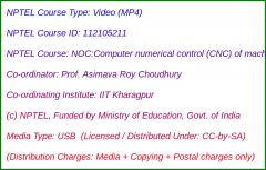 NOC:Computer Numerical Control (CNC) of Machine Tools (USB)