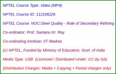 NOC:Steel Quality: Role of Secondary Refining and Casting (USB)