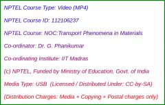NOC:Transport Phenomena in Materials (USB)