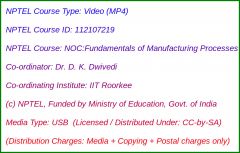 NOC:Fundamentals of Manufacturing Processes (USB)