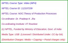 NOC:Theory of Production Processes (USB)