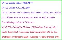 NOC:Robotics and Control: Theory and Practice (USB)