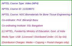 NOC:Biomaterials for Bone Tissue Engineering Applications (USB)