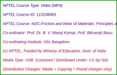 NOC:Friction and Wear of Materials: Principles and Case Studies (USB)