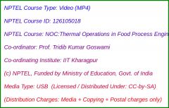 NOC:Thermal Operations in Food Process Engineering: Theory and Applications (USB)