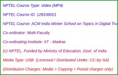 ACM India Winter School on Topics in Digital Trust 